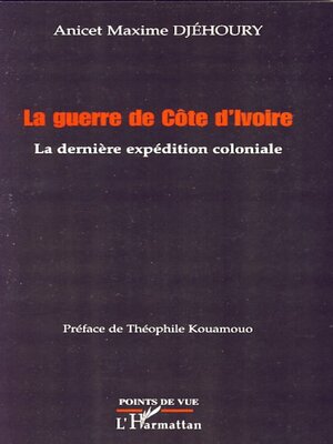 cover image of La guerre de Côte d'Ivoire